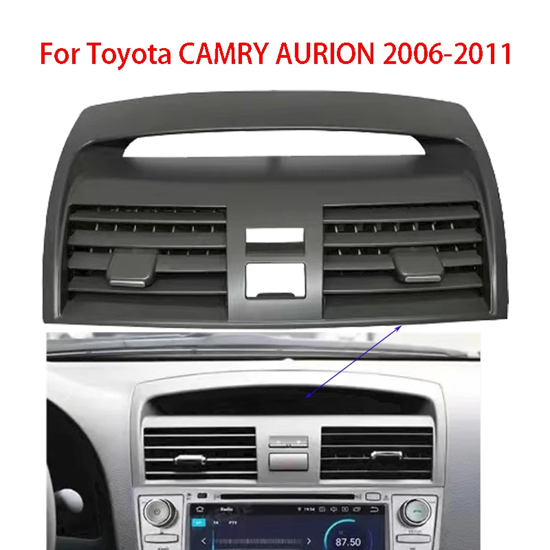 

Car A/C Air Condition Vents Outlet Panel Grille For Toyota CAMRY AURION 2006-2011 Asian Model