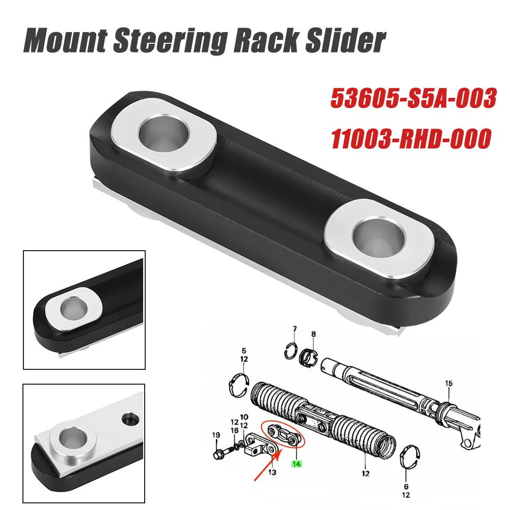 53605-S5A-003 11003-RHD-000 For Honda Civic EP3 / DC5 Type S 2001-2006 Aluminum Mount Steering Rack Slider