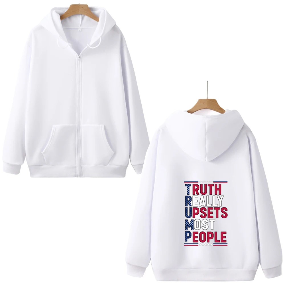 Truth Really Upsets Most People Trump President Zipper Hoodie Simple Style Text Printing Winter Clothing Gifts For Supporters