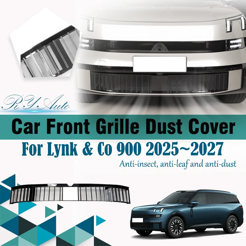 Car Grille Mesh For Lynk & Co 900 L946 2025 2026 2027 Anti-dusty Grille Dust Covers Air Intake Insect Proof Net Auto Accessories
