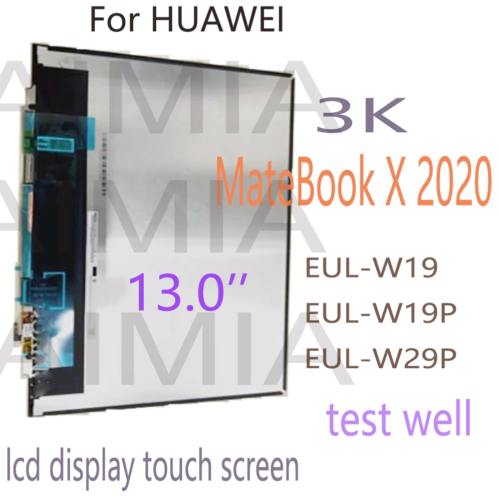 13.0 inch 3K For HUAWEI MateBook X 2020 LAPTOPS LCD Touch Screen Assembly EUL-W19 EUL-W19P EUL-W29P Display 3000X2000