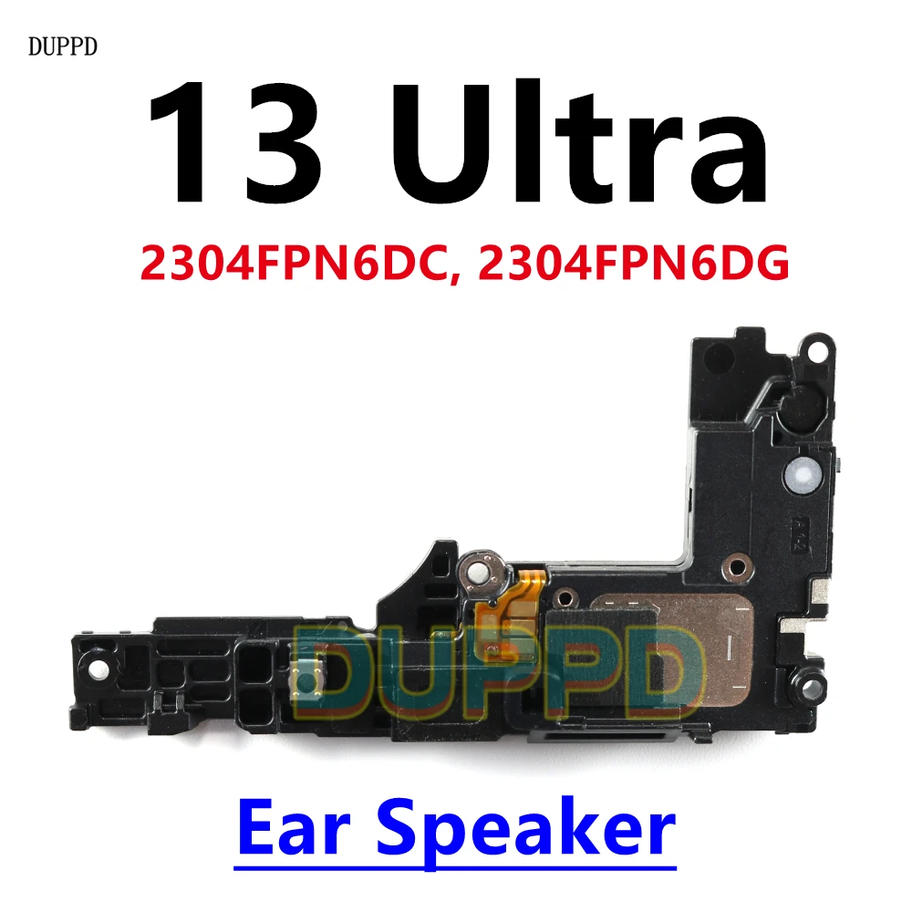 Loudspeaker Buzzer Ringer For Xiaomi Mi 13 Ultra 13Ultra Top Earpiece Ear Speaker Bottom Loud Speaker Replacement Repair Parts