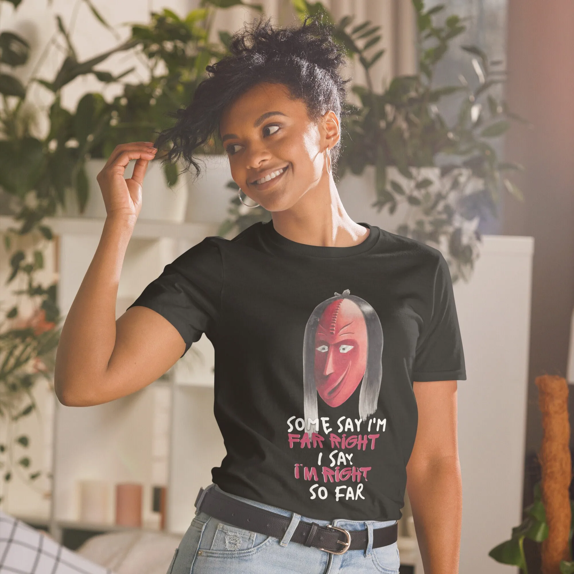 تي شيرت Some Say I am Far Right #1