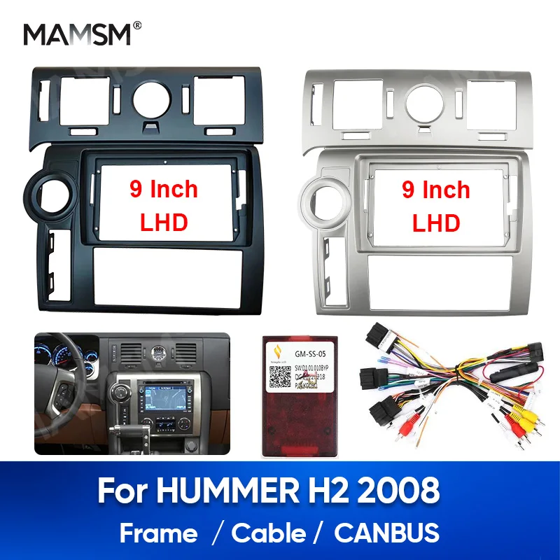 MAMSM For HUMMER H2 2008 Car Frame Fascia Adapter Canbus Box Decoder Android Radio Dashboard Fitting Panel Wire Harness Kit