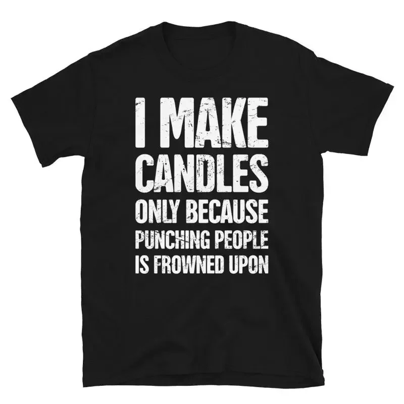 Funny Candle Making T Shirt Candlemaking For Makers Punching