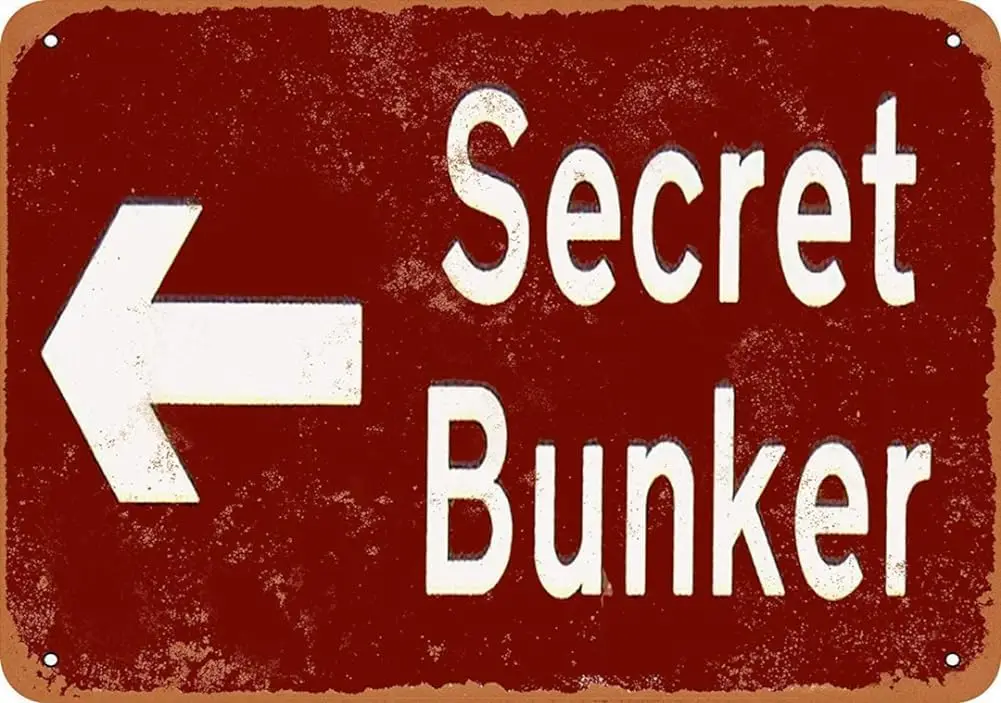 Secret Bunker Metal Sign Great Aluminum Tin Sign 8X12 Inches