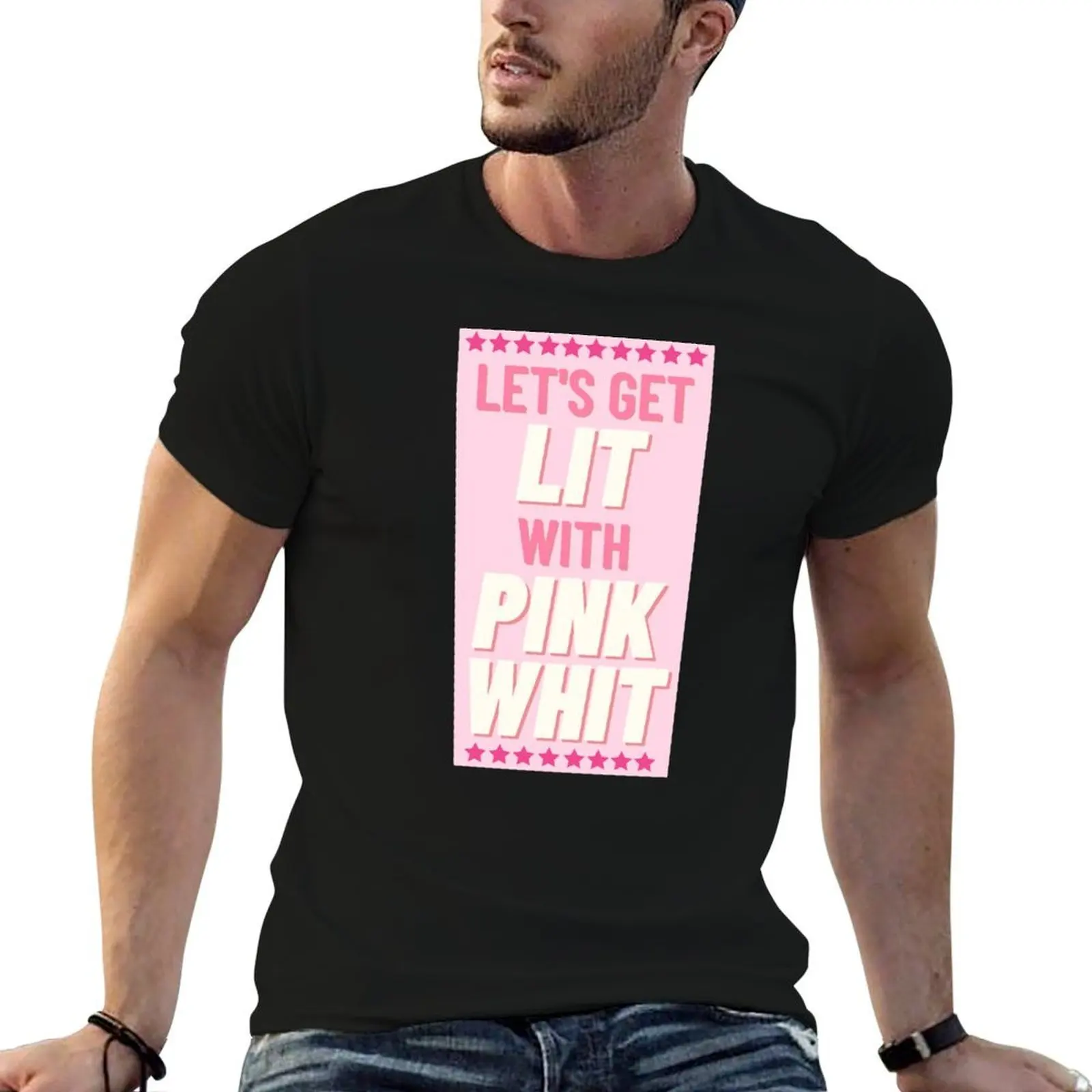 

let's get lit pink whitney T-Shirt man graphic t shirt graphic t shirts for man T-Shirt