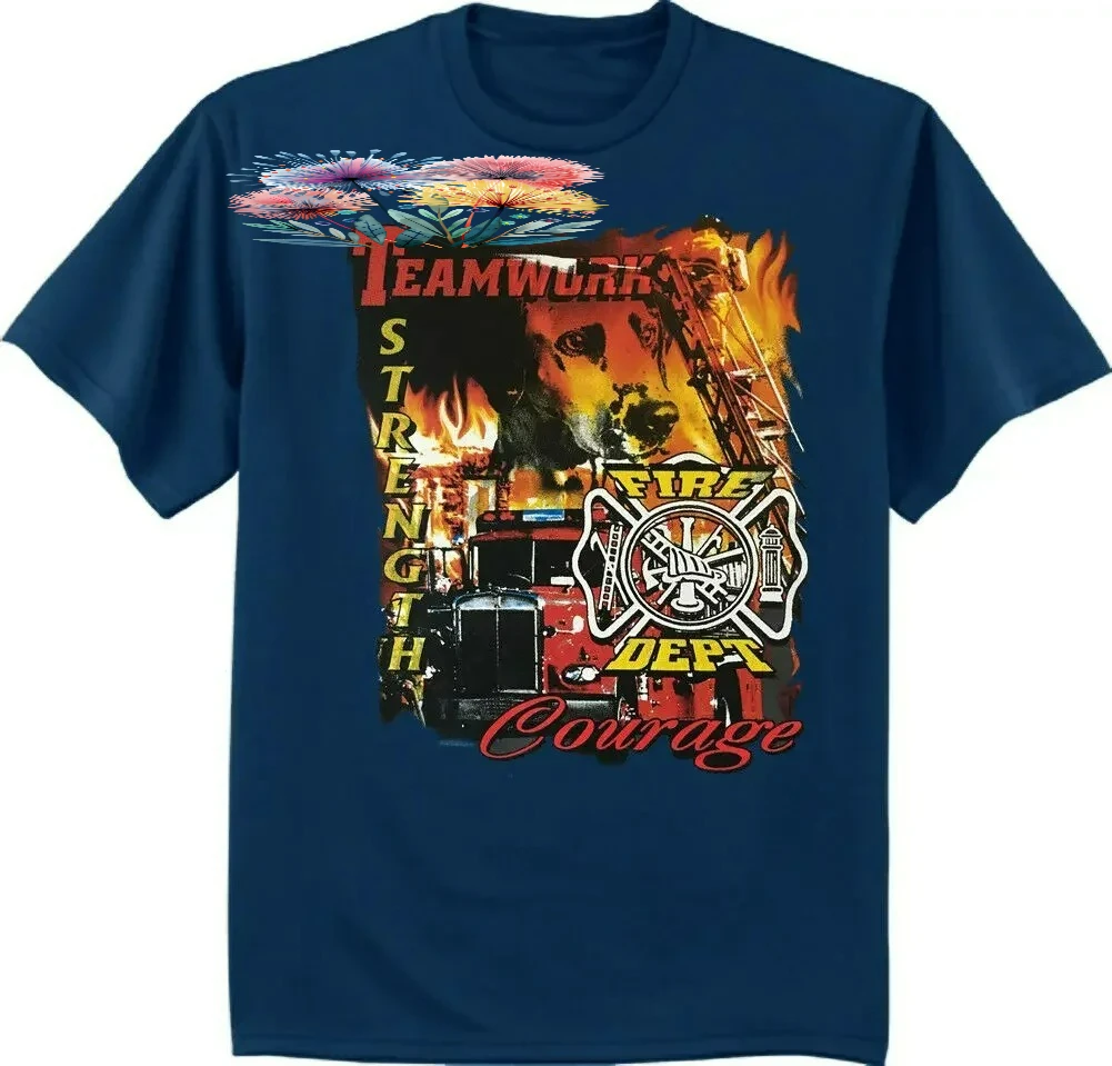 Fire Dept. Teamwork Strenght Courage Firefighter Fireman Gift T-Shirt 100% Cotton O-Neck Summer Short Sleeve Casual Mens T-shirt