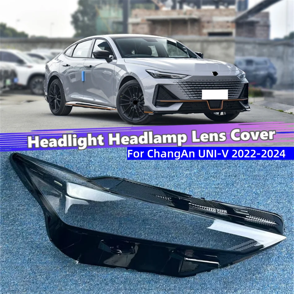 For ChangAn UNI-V 2022 2023 2024 Car Lights Shell Lampshades Lamp Head Lamp Cover Car Front Headlight Lens Cover Lights Shell