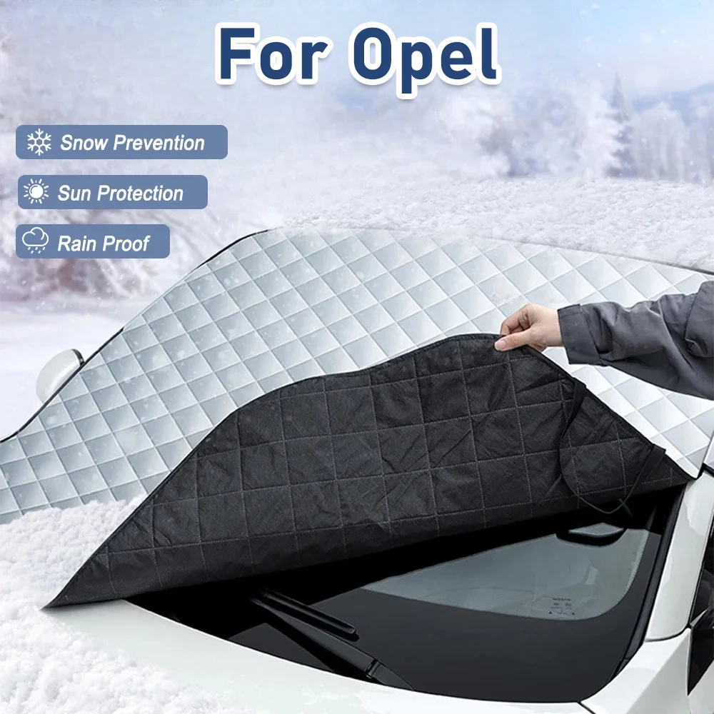 

For Opel Vauxhall Astra J Corsa Insignia Mokka Car Front Windshield Sunshade Prevention Snow Shield Waterproof Cover