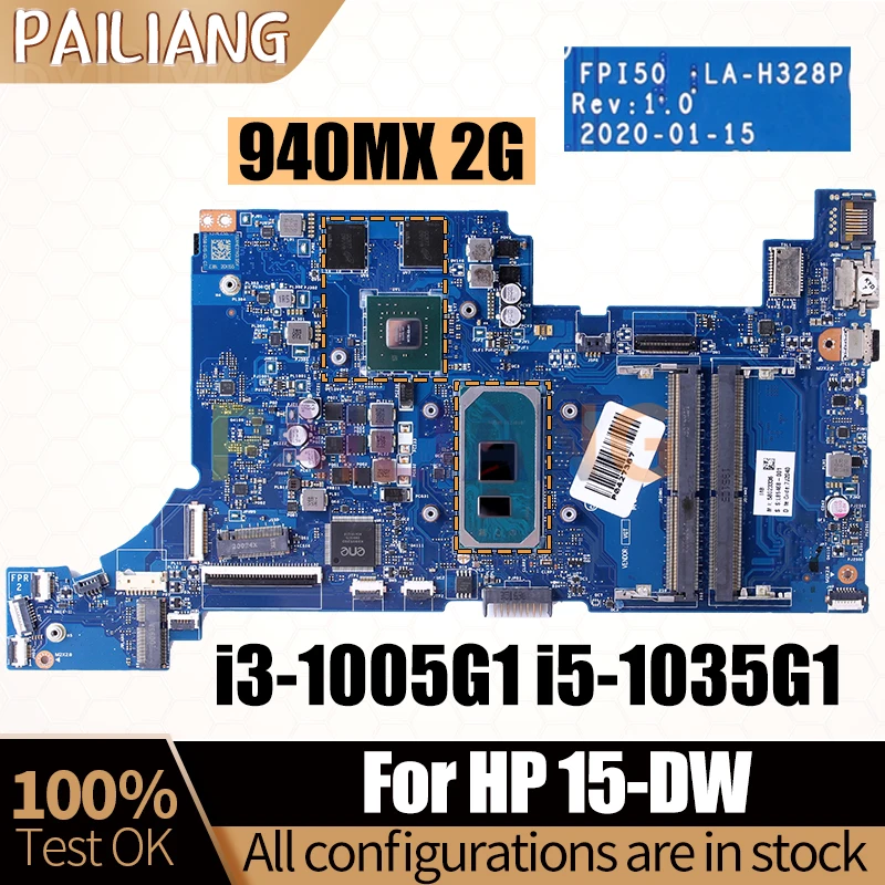 For HP 15-DW Notebook Mainboard FPI50 LA-H328P i3-1005G1 i5-1035G1 940MX 2G L86464-001 L86468-001 Laptop Motherboard Full Tested