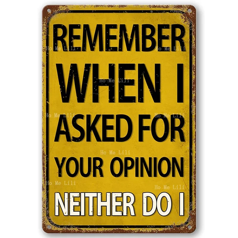Помните, когда я попросит к вашему мнение, винтажный металлический знак, забавный человек, пещерный бар, украшения для дома и офиса
