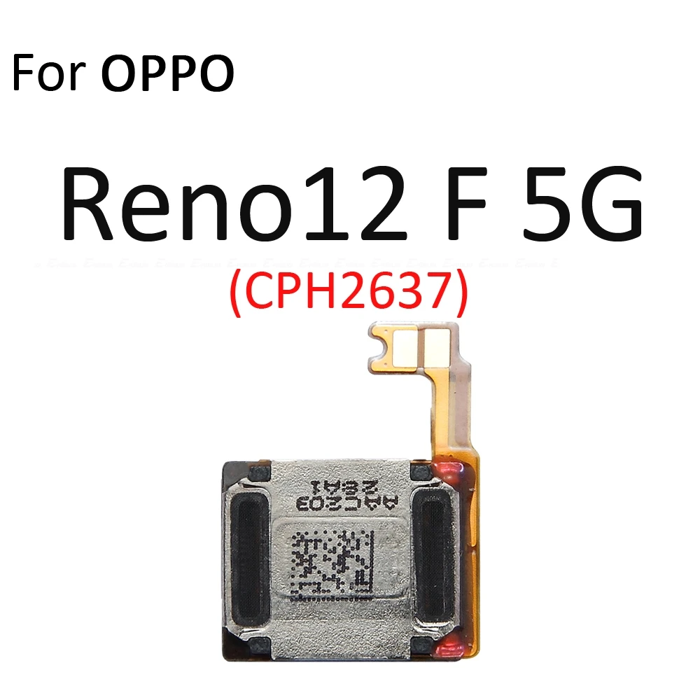 الجبهة العلوي سماعة الأذن مكبرات صوت الكابلات المرنة إصلاح أجزاء ل ممن لهم رينو 10 11 12 Reno10 Reno11 Reno12 FS F Pro Plus 5G