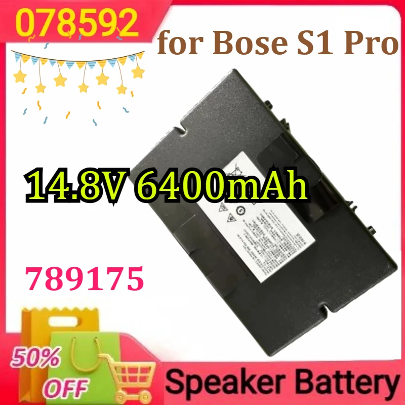 

078592 789175 Replacement Battery for Bose S1 Pro Speaker Battery New 14.8V 6400mAh