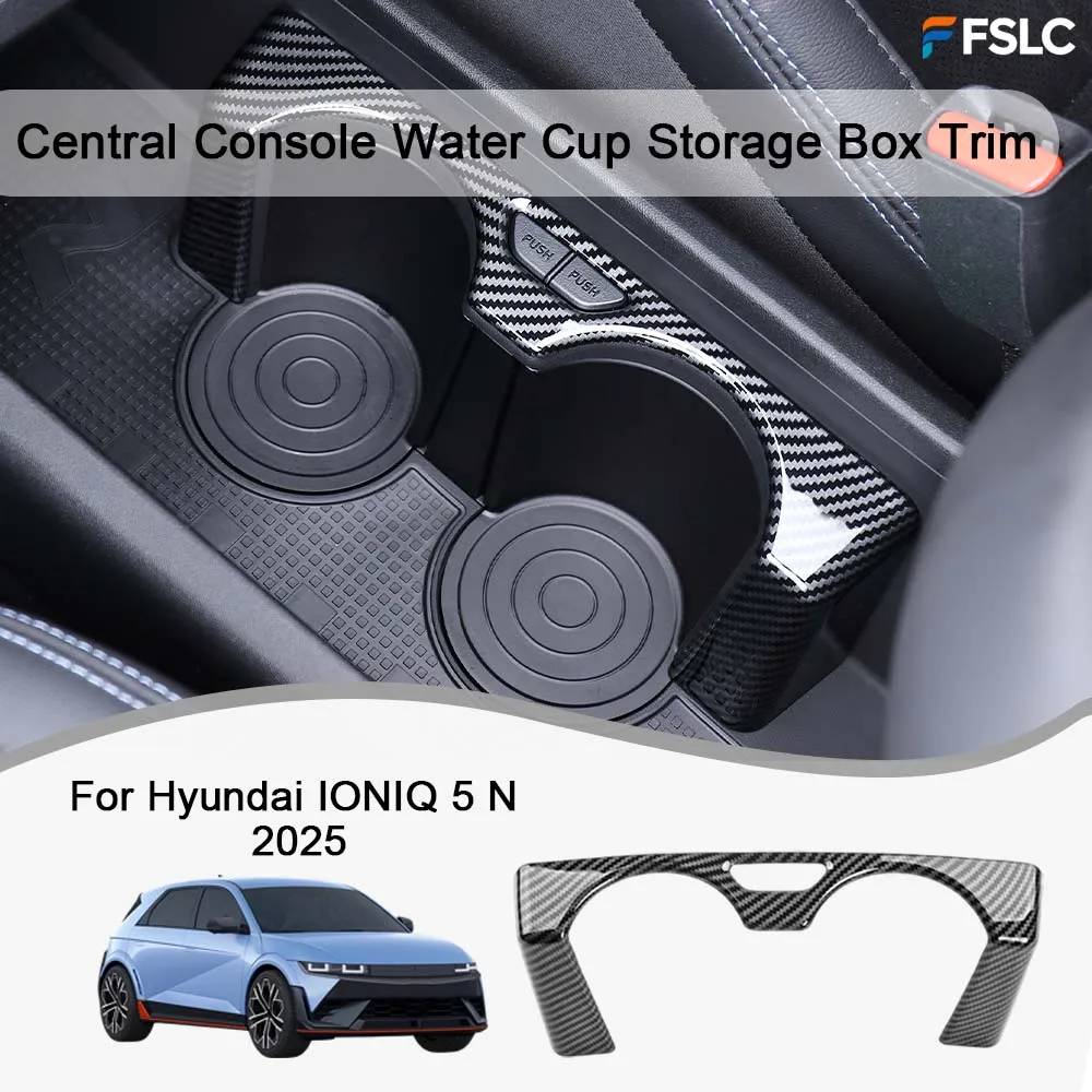 

Car Decoration Central Console Water Cup Storage Box Trim For Hyundai IONIQ 5 N 2025 Cars Accessories Upgrade