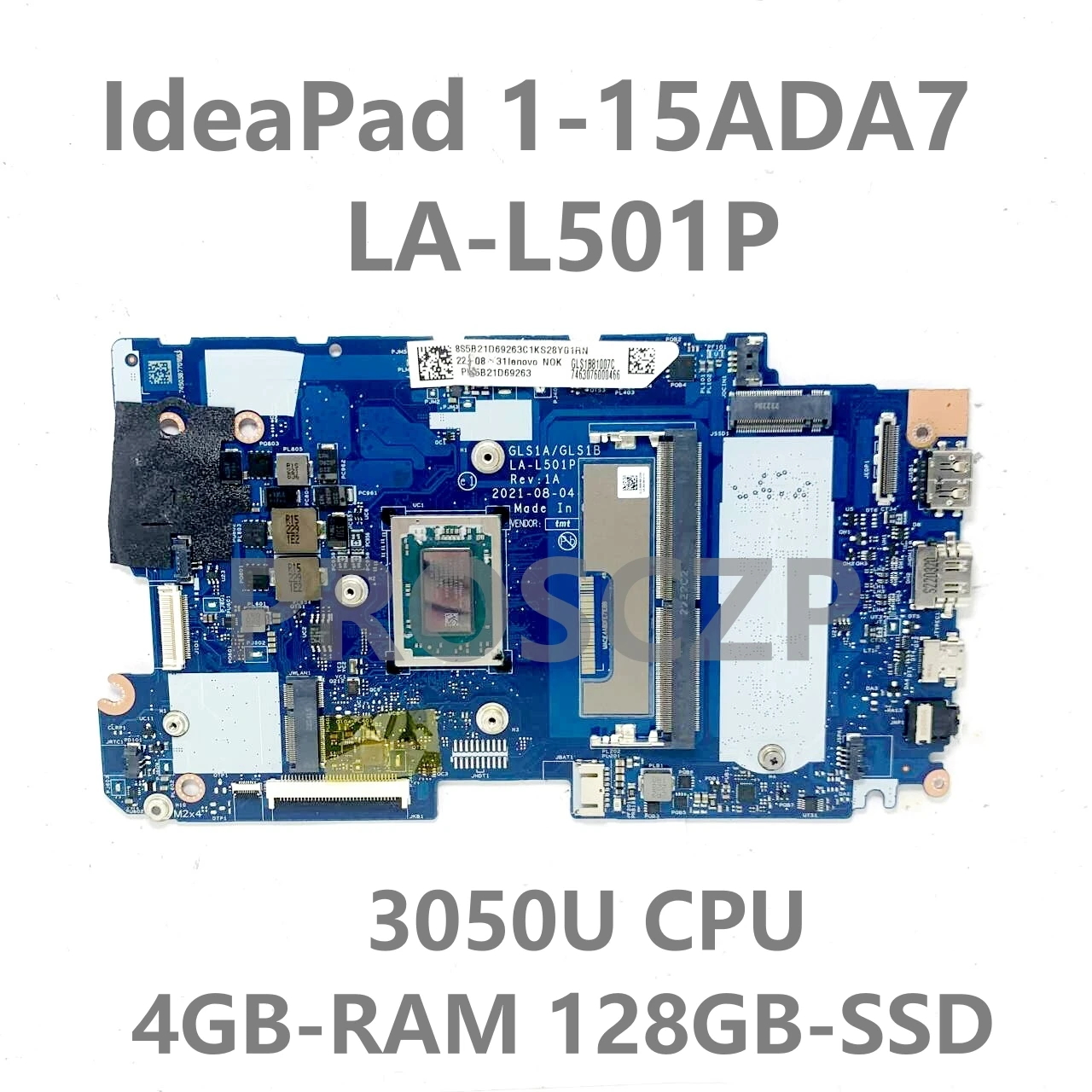 GLS1A/GLS1B LA-L501P 5B21D69263 Mainboard For Lenovo IdeaPad 1-15ADA7 Laptop Motherboard W/ 3050U CPU 4GB-RAM 128GB-SSD 100%Test