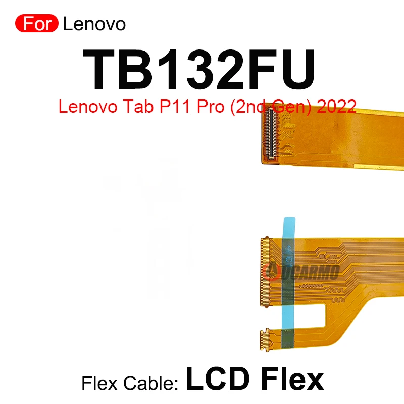 Conexión de pantalla LCD, placa principal, Cable flexible, piezas de repuesto para Lenovo Tab P11 Pro (2ª generación) 2022 TB132FU TB138FC