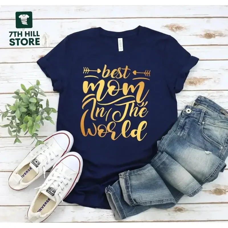 Best Mom in the World Super T Shirt Mothers Day for Cute Life Mother Mama
