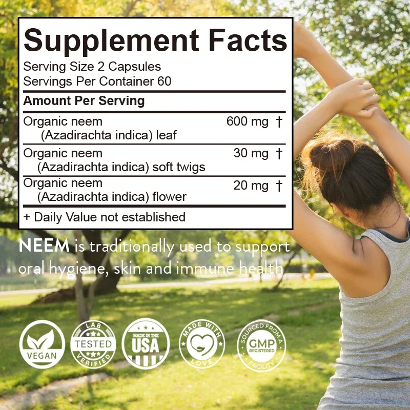 Organic Neem Supplement - Promotes Healthy Nails, Skin, Hair and Oral Hygiene, Detoxification