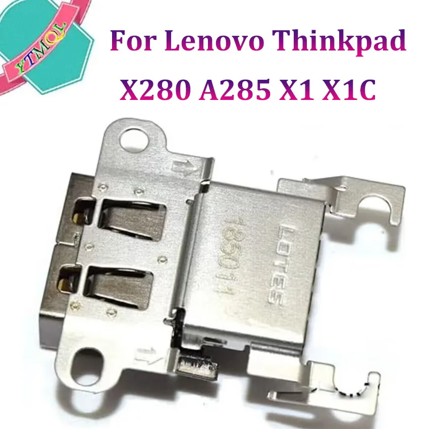 USB 3.0 Jack Connector for Lenovo ThinkPad X280 A285 X1 X1C 01YN059 01YU837 5M21C42009 5M20V98865 - Laptop Charger Socket Repair