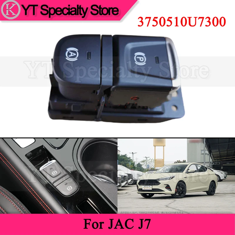 

Kamshing 3750510U7300 Car Electronic Parking Switch For JAC J7 Electronic Handbrake Switch