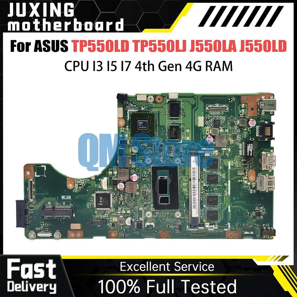 

TP550LD Mainboard For ASUS TP550LJ TP550LA TP550L J550LA J550LD Laptop Motherboard I3 I5 I7 4th Gen CPU 4G RAM GT820M V2G