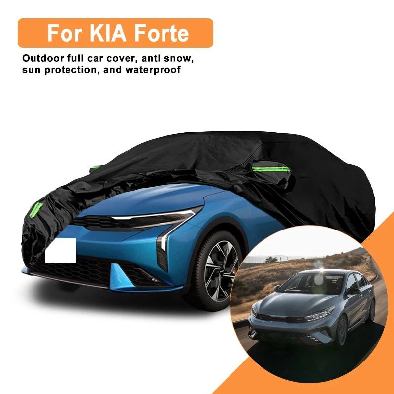 

Для KIA Forte Car Full Cover - уличный водонепроницаемый снегозащитный солнцезащитный козырек, зимние и летние всепогодные аксессуары для автозащиты