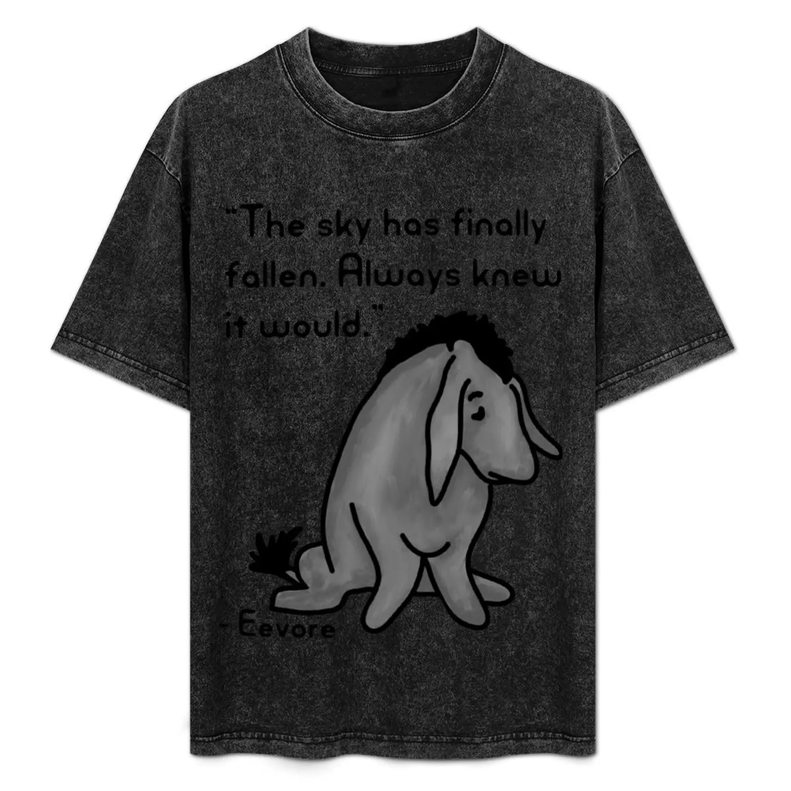 

Футболка с цитатой Eeyore, повседневная футболка с короткими рукавами для ежедневной носки