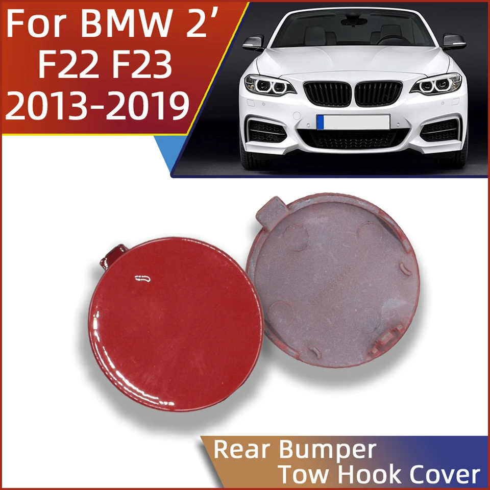 

For Bmw 2 F22 Coupe F23 Convertible 218i 220i 225i 228i 230i M-Sport 2013-2019 Car Rear Bumper Tow Hook Cap Cover Shell Painted