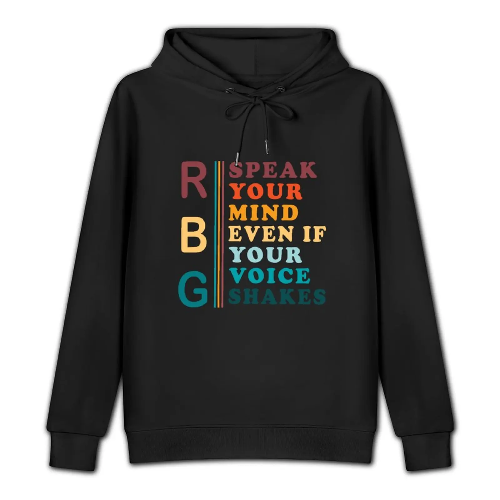 RBG Speak Your Mind Even If Your Voice Shakes Pullover Hoodie blouse new features of hoodies & sweatshirts