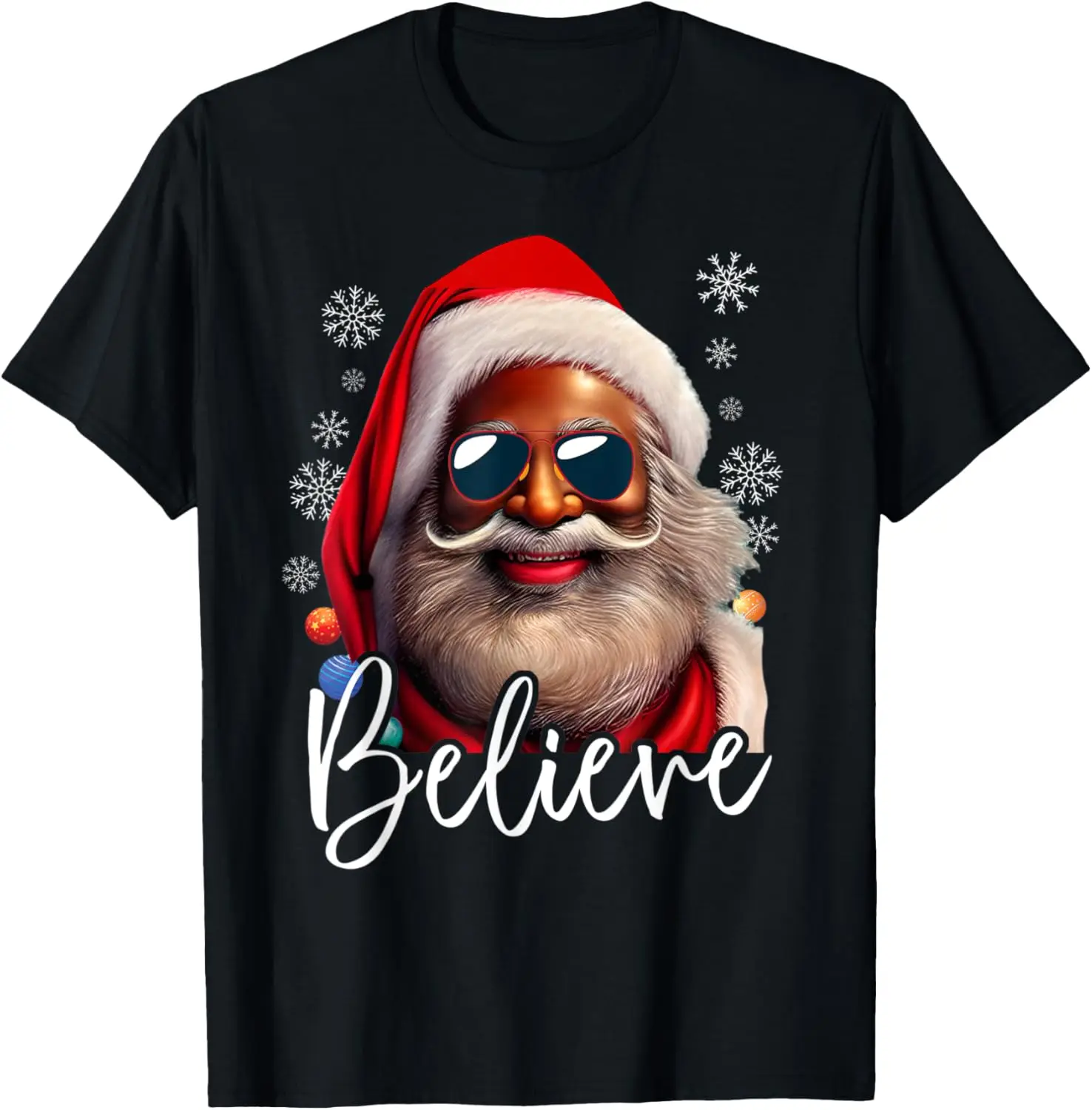 

Believe Santa Claus Xmas Black Afro African American Proud T-Shirt