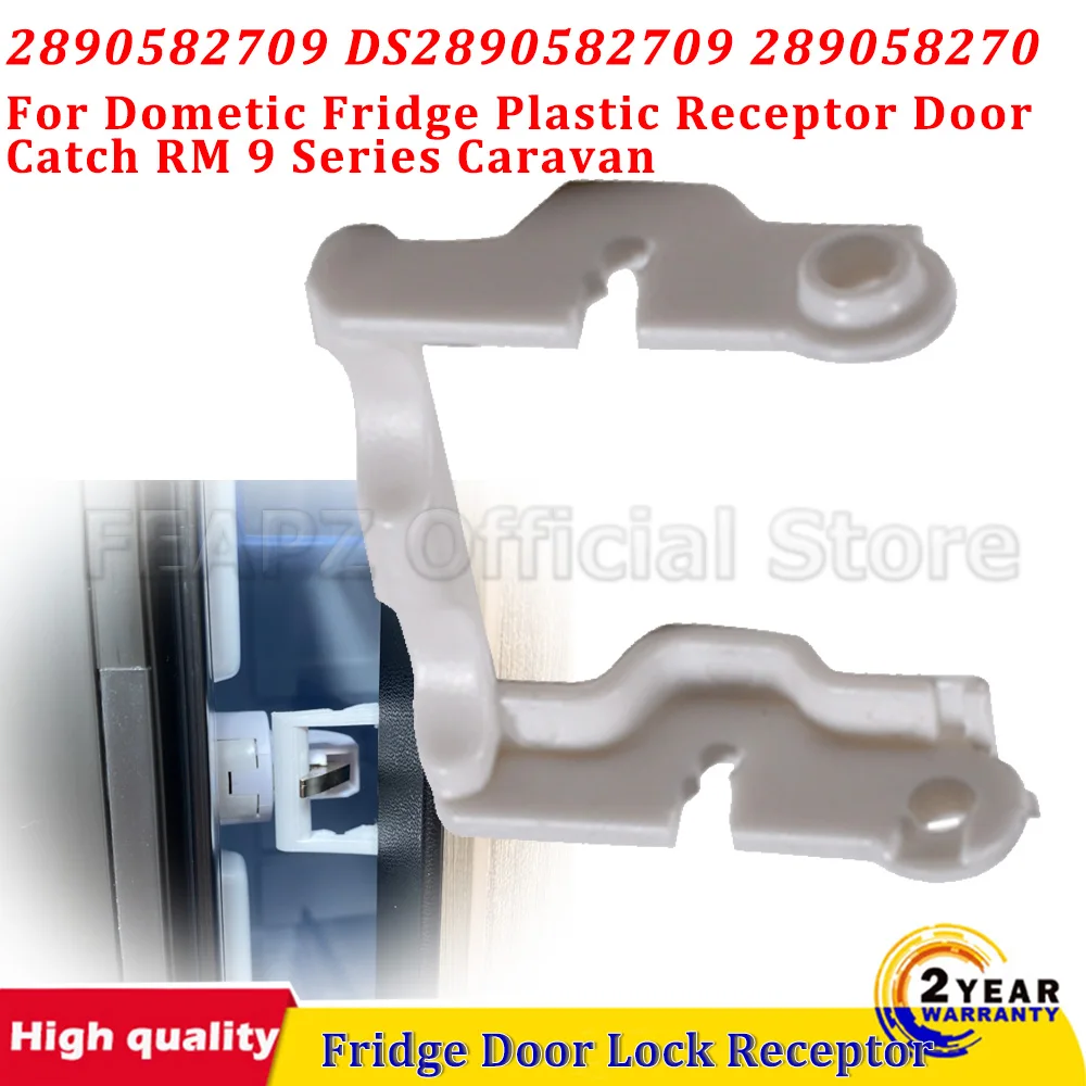 Fridge Door Lock Receptor For Dometic Fridge Plastic Receptor Door Catch RM 9 Series Caravan 2890582709 DS2890582709 289058270
