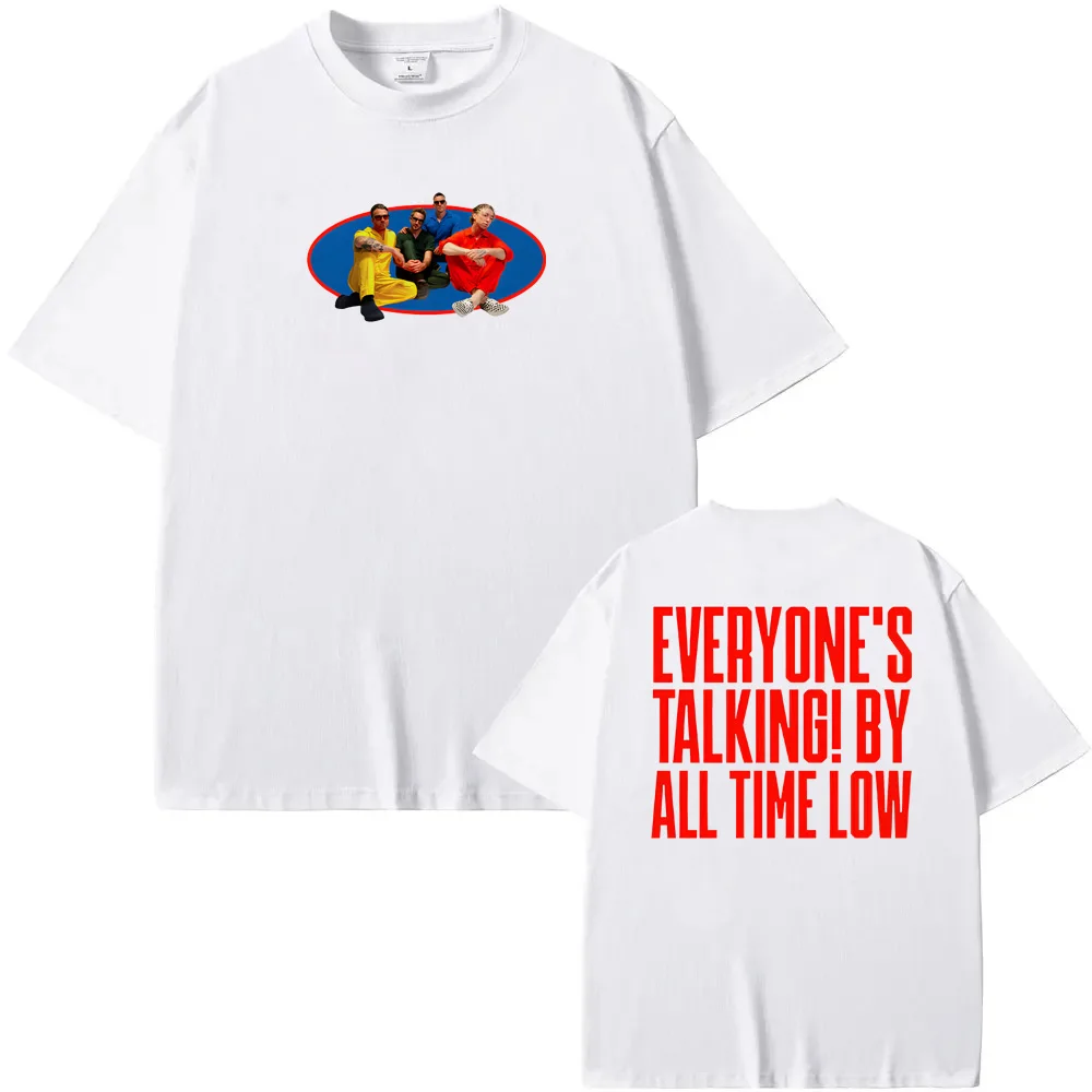 

Everyone's Talking! Ringer T-Shirt Back All Time Low Summer Same as official website Tees 100%Cotton High Quality Round Neck