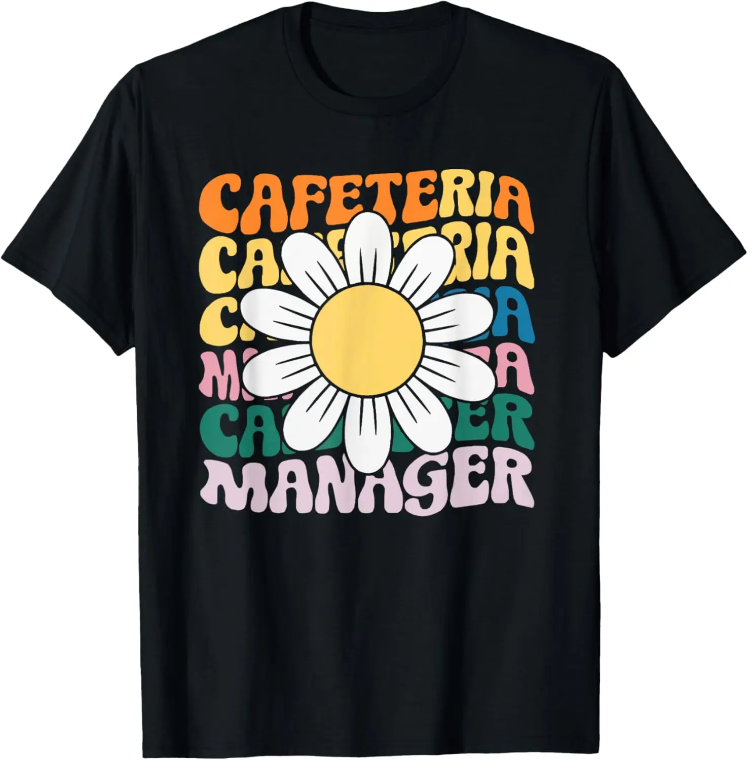 Cafeteria Manager Food Service Lunch Lady Cafeteria Worker T-Shirt