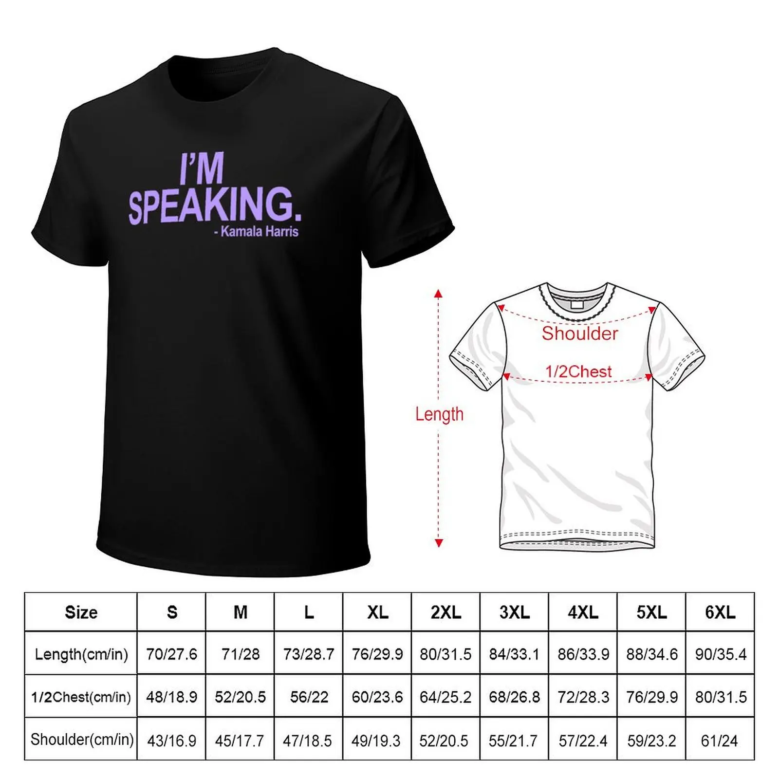 Kamala Harris - I'm Speaking (lavender text) T-Shirt Casual Streetwear Short Sleeve Tee