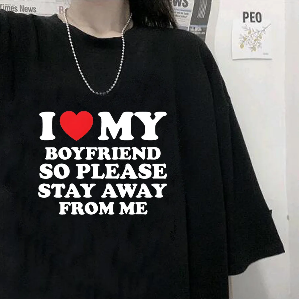 i Love My Boyfriend i Love My Girlfriend t-shirt female Classic Gothic hip hop top tees aesthetic streetwear Y2k 2000s kawaii