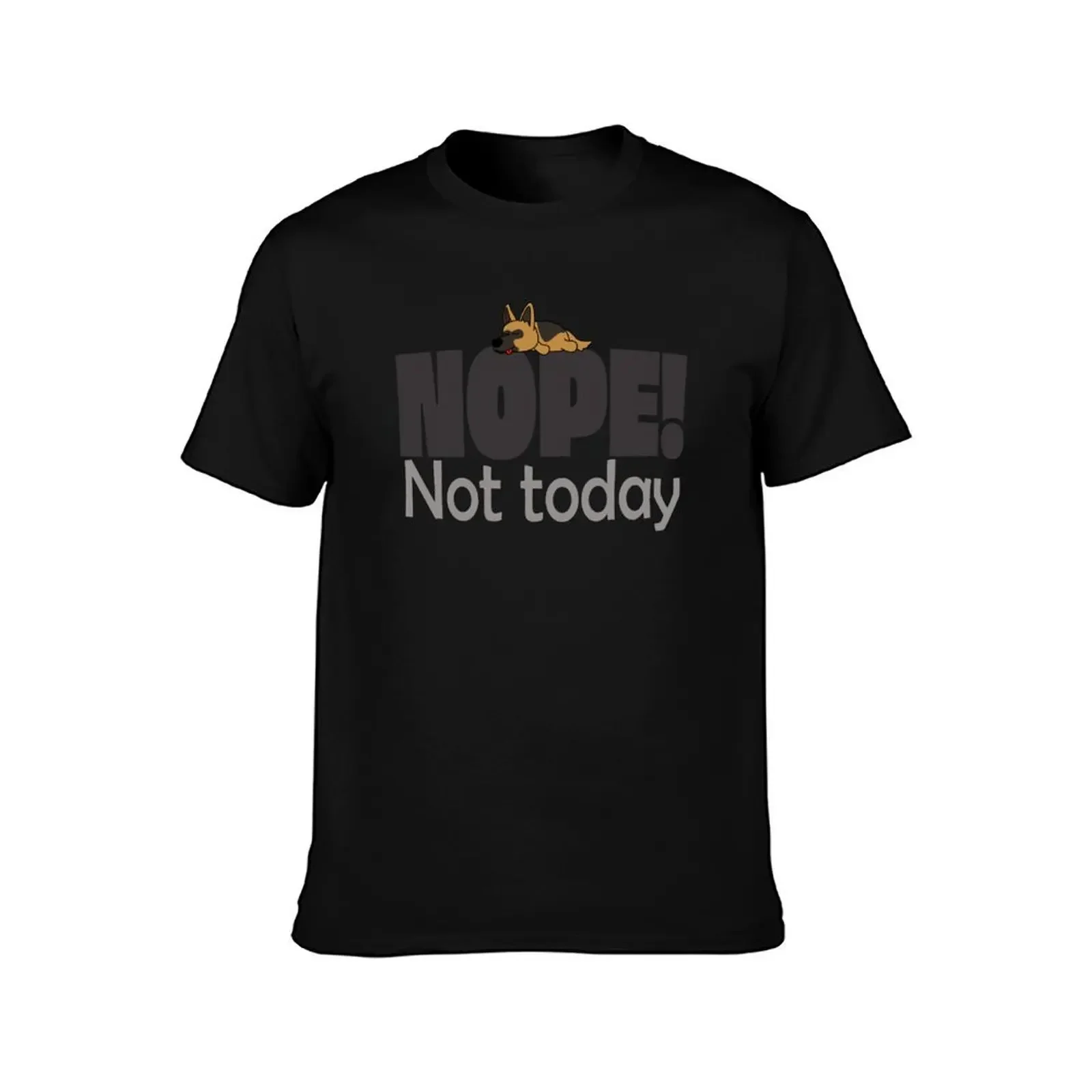 German Shepherd Nope Not Today T-Shirt Clothing shirts graphic tees animal prinfor boys black t-shirts for men