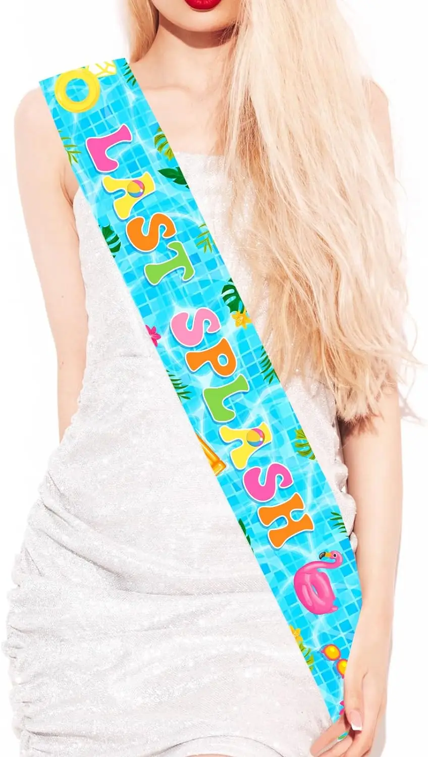 Last Splash Sash Summer Pool Bachelorette Party Decor Bridal Shower Bride To Be Decorations Favors Gifts Accessories