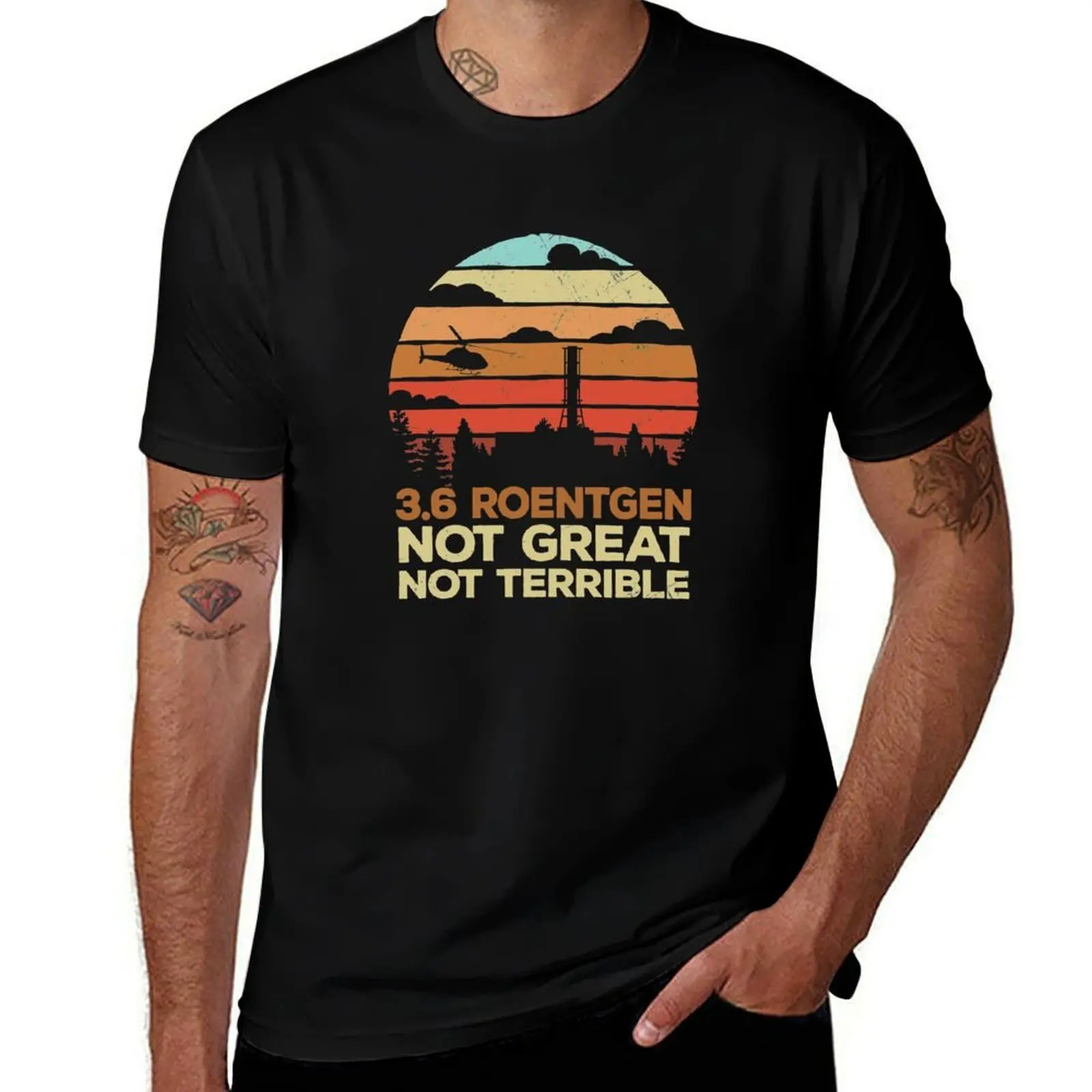 

3.6 Roentgen Not Great, Not Terrible Chernobyl Vintage Retro T-Shirt anime tshirt graphic t shirts for man T-Shirt