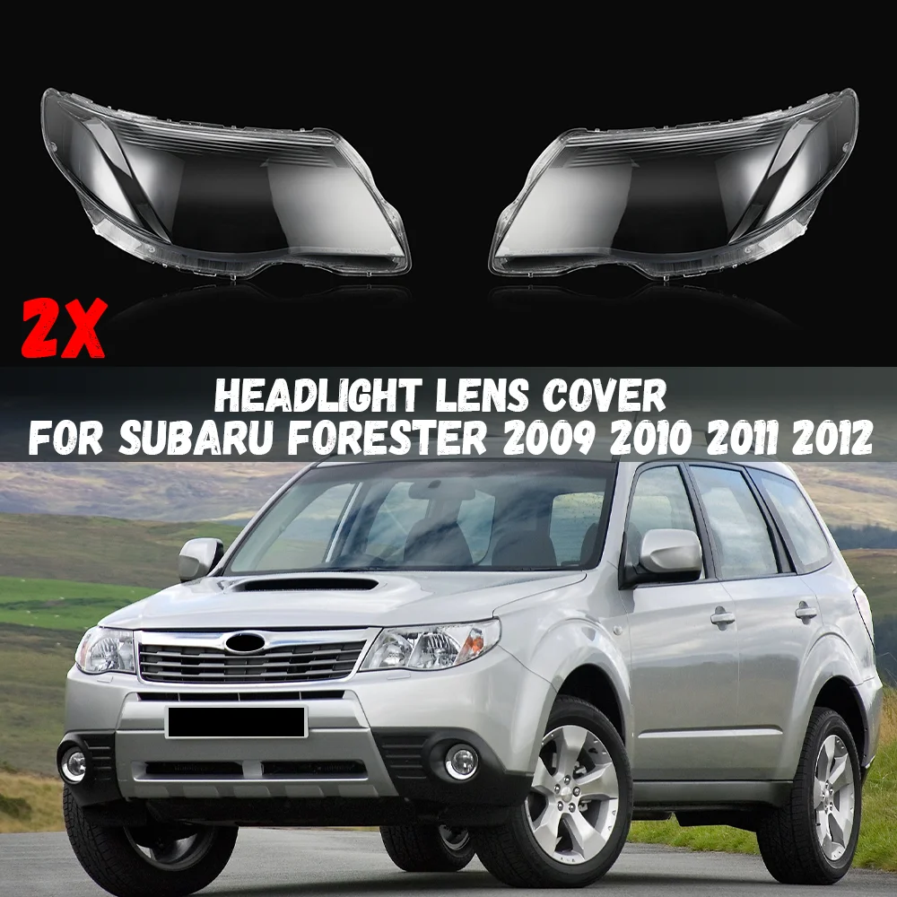 

Крышка фары для Subaru Forester 2009 2010 2011 2012, абажур для автомобильной фары, прозрачная крышка объектива