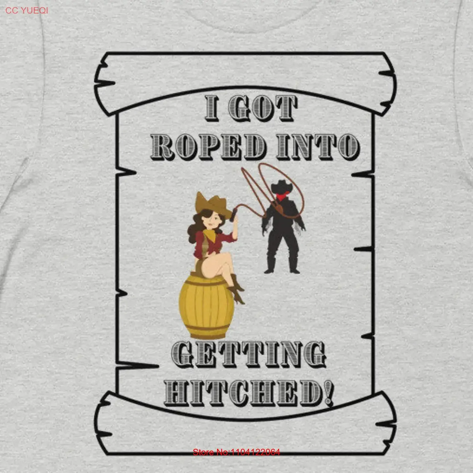 Grooms shirt I Got Roped Into Getting Hitched T Cool tee Western rustic guy Men's wedding gift Buy today vintage Washed