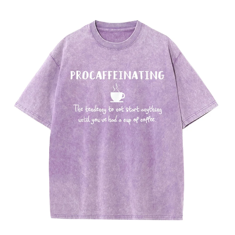 Procaffeinating Funny Coffee Addict Joke Caffeine Lover Gag T-Shirt 일본 New Vintage Clothing Short Sleeve Big Men Shirt Summer