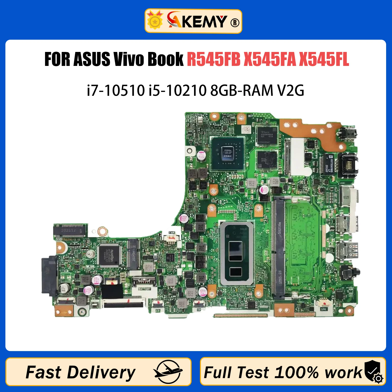 

AKEMY X545FA Mainboard For Asus VivoBook 15 X545FA X545FB X545FJ X545F Laptop motherboard With I3 I5 I7 10th Gen CPU 4G/8GB RAM