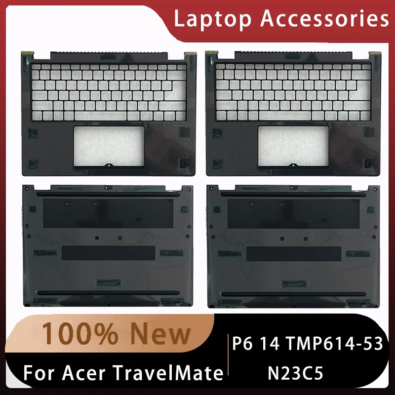 

New For Acer TravelMate P6 14 TMP614-53 N23C5;Replacement Laptop Accessories Palmrest/Bottom