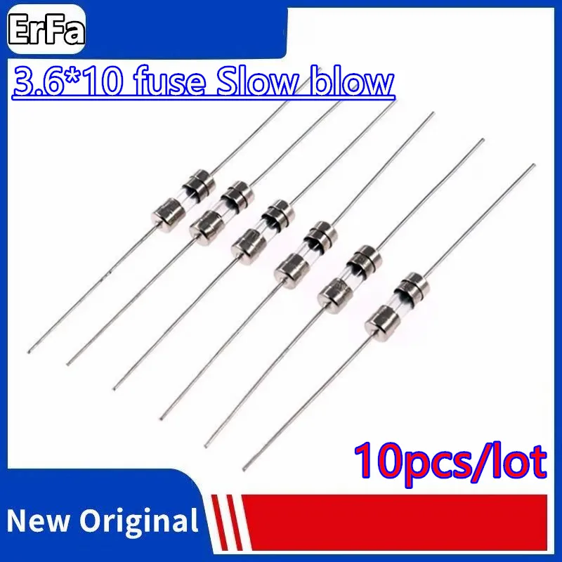 10pcs 3.6*10 Glass fuse Slow blow Fuses 250V T0.5A 1A 1.6A 2A 2.5A 3A 3.15A 4A 5A 6A 6.3A 8A 10A 15A 3.6x10mm