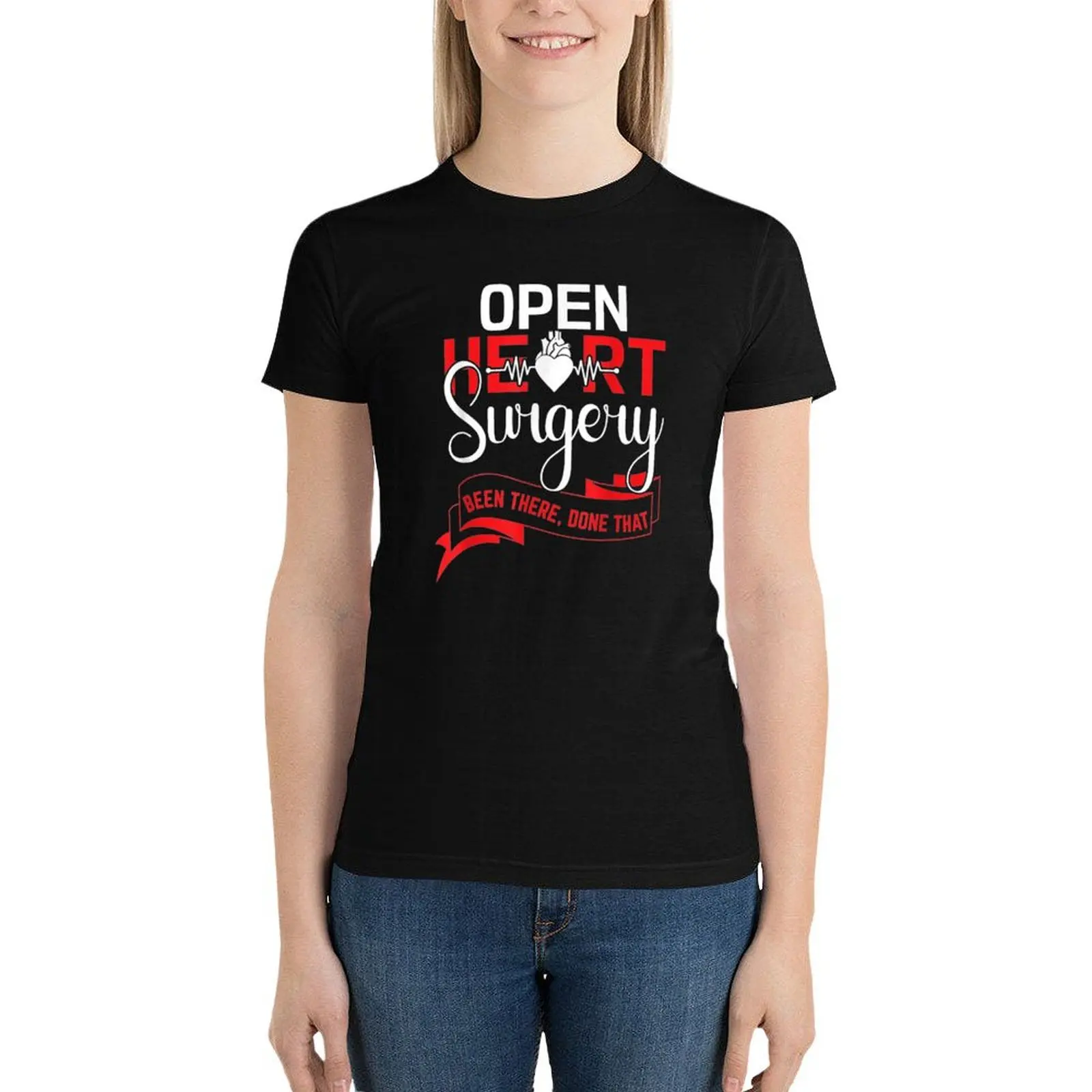 open heart surgery been there done that T-Shirt vintage clothes oversized workout t shirts for Women