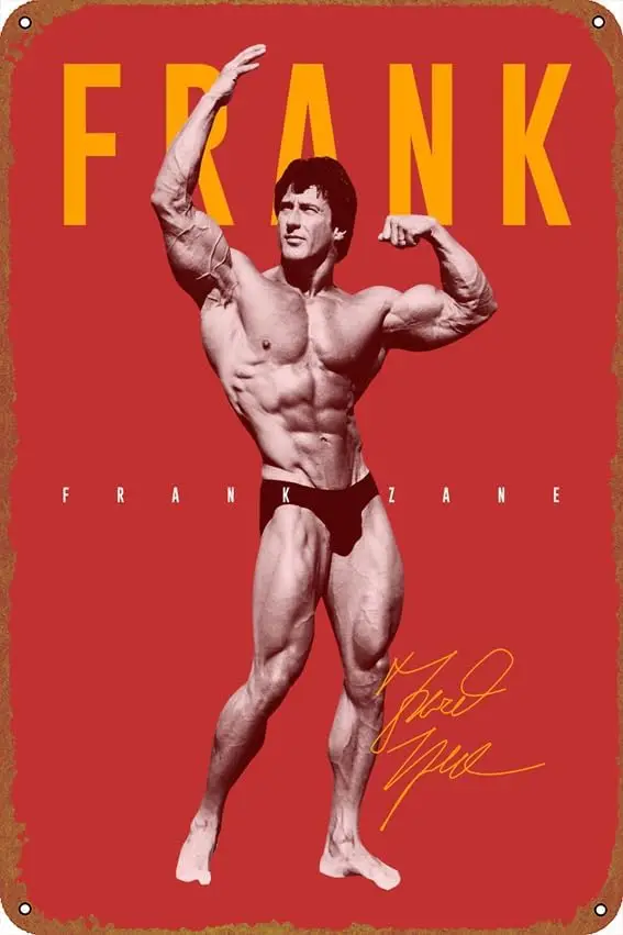 Frank Zane Bodybuilder Sports posters Metal Sign Tin Metal Retro Wall Decor for Home,Street,Gate,Bars,Club