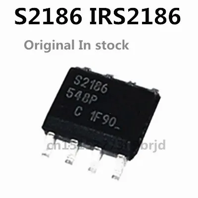 

Original 5PCS / S2186 IRS2186 SOP-8