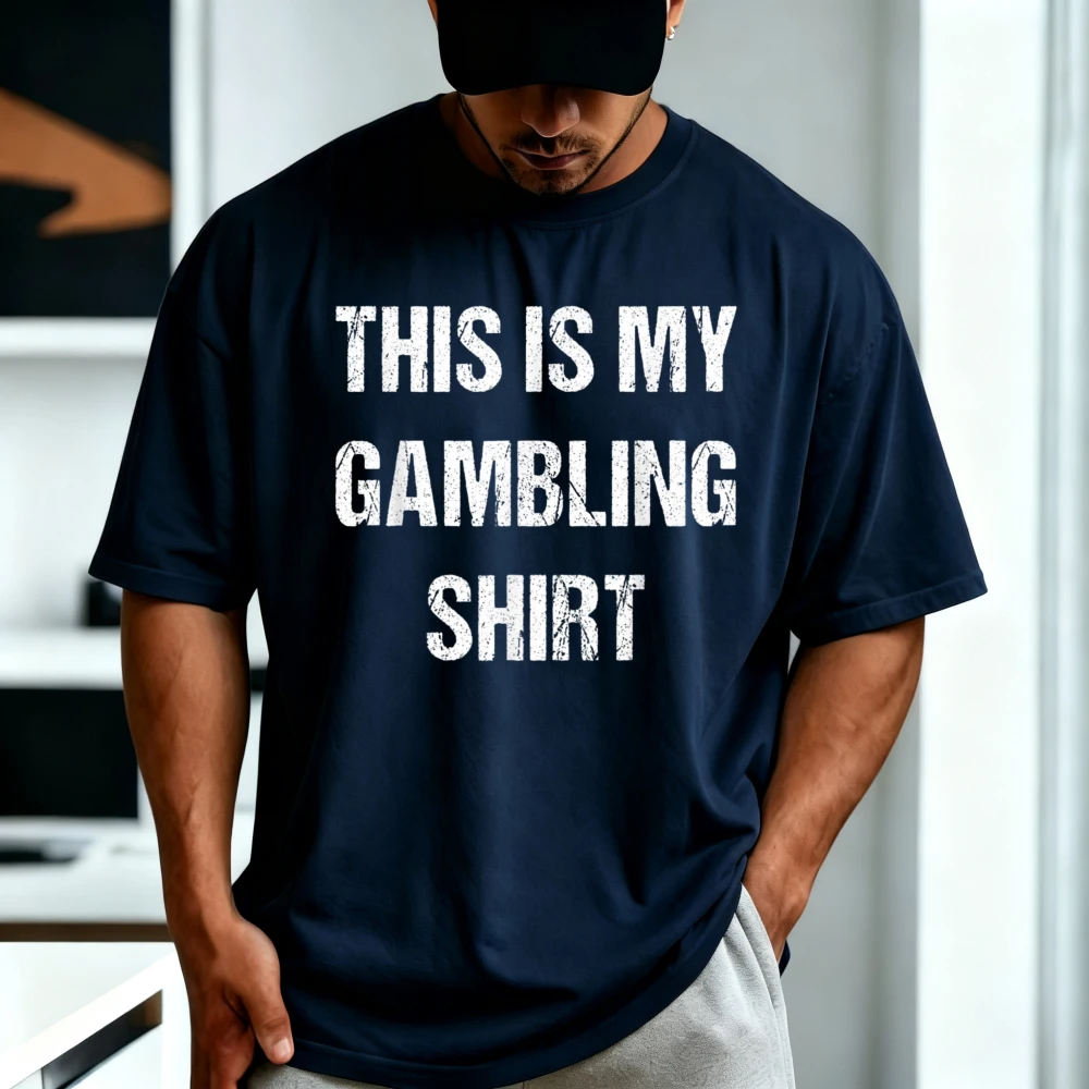 This Is My Gambling Shirt Funny Gambler Gift T-Shirt Crew Neck Short Sleeve Summer Cotton Casual Fashion Soft Man Women Tees