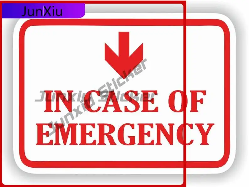 

In Case Of Emergency Safety Funny Window Wall Durable Vinyl Car Modification Vinyl Decal For Car Truck SUV Window Bumper Laptop